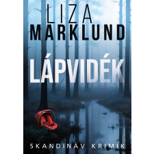 Marklund, Liza Liza Marklund - Lápvidék egyéb könyv