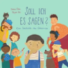 Marta Press Soll ich es sagen? | Clemens Fobian,Mirjam Zels