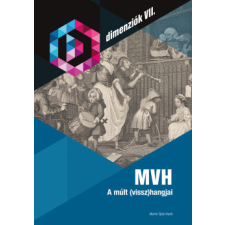 Martin Opitz Bt. MVH - A múlt (vissz)hangjai történelem