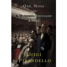 Martino Fine Books One, None and a Hundred Thousand | Luigi Pirandello egyéb könyv