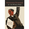Martino Fine Books Propaganda Technique in the World War | Harold D Lasswell