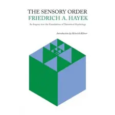 Martino Fine Books Sensory Order | Friedrich A Von Hayek egyéb könyv
