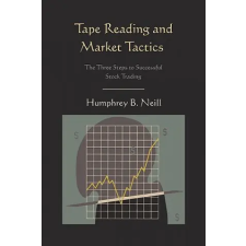 Martino Fine Books Tape Reading and Market Tactics | Humphrey B Neill egyéb könyv