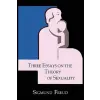 Martino Fine Books Three Essays on the Theory of Sexuality | Sigmund Freud