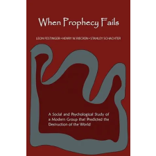 Martino Fine Books When Prophecy Fails | Stanley Schachter egyéb könyv