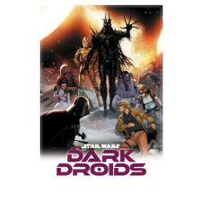 Marvel Comics Star Wars: Dark Droids Omnibus | Ethan Sacks,Marc Guggenheim egyéb könyv