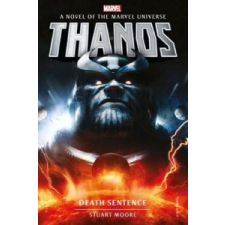  Marvel novels - Thanos: Death Sentence – Stuart Moore idegen nyelvű könyv