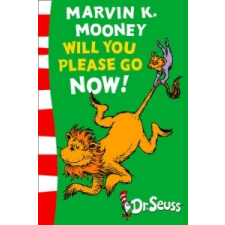 Marvin K. Mooney will you Please Go Now! – Dr. Seuss idegen nyelvű könyv