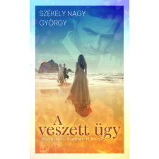 Marysol Kiadó A veszett ügy regény