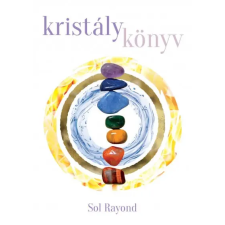 Marysol Könyvkiadó Kristálykönyv ezoterika