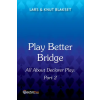 Master Point Press Play Better Bridge Part 2 | Lars Blakset,Knut Blakset