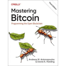  Mastering Bitcoin 3e – Andreas M. Antonopoulos,David A. Harding idegen nyelvű könyv