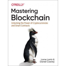  Mastering Blockchain – Daniel Cawrey idegen nyelvű könyv