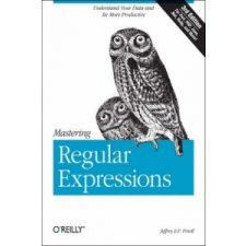  Mastering Regular Expressions – Jeffrey E.F. Friedl idegen nyelvű könyv