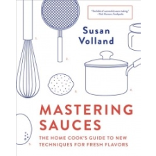 Mastering Sauces – Susan Volland idegen nyelvű könyv