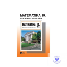 Matematika 10. feladatainak megoldása tankönyv