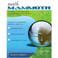  Math Mammoth Grade 3 Tests and Cumulative Reviews, Canadian Version idegen nyelvű könyv