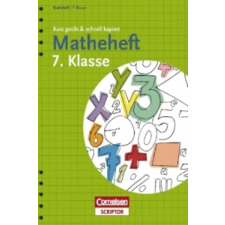  Matheheft 7. Klasse – Matthias Delbrück,Reiner Böttcher,Edmund Wallis,Dorina Teßmann idegen nyelvű könyv