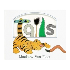 Matthew Van Fleet - Tails – Matthew Van Fleet idegen nyelvű könyv