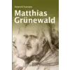  Matthias Grunewald. Monografie – Heinrich Feurstein