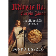 Mátyás fia, Corvin János II. történelem