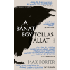 Max Porter - A bánat egy tollas állat