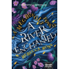Maxim A River Enchanted - A megbűvölt folyó
