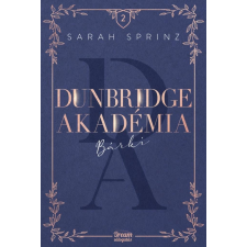 Maxim Dunbridge Akadémia – Bárki - Dunbridge Akadémia-sorozat 2. rész regény
