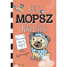 Maxim Egy mopsz naplója - Mancsok egy jó ügyért gyermek- és ifjúsági könyv