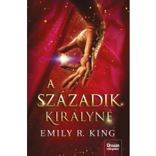 Maxim Emily R. King - A századik királyné (új példány) gyermek- és ifjúsági könyv