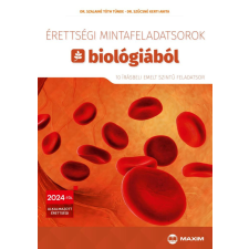 Maxim Érettségi mintafeladatsorok biológiából (10 írásbeli emelt szintű feladatsor) tankönyv