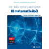 Maxim Érettségi mintafeladatsorok matematikából - 12 írásbeli középszintű feladatsor