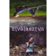 Maxim Kiadó Melissa Landers-Elválasztva (Új példány, megvásárolható, de nem kölcsönözhető!) gyermek- és ifjúsági könyv