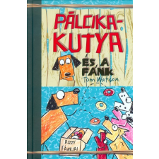Maxim Kiadó Pálcikakutya és a fánk regény
