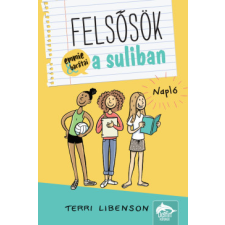 Maxim Könyvkiadó Felsősök a suliban - Napló regény