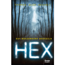 Maxim Könyvkiadó HEX - Egy boszorkány bosszúja (A) gyermek- és ifjúsági könyv