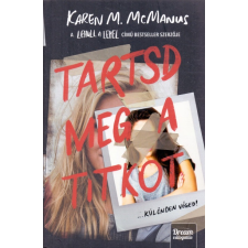 Maxim Könyvkiadó Karen McManus: Tartsd meg a titkot! gyermek- és ifjúsági könyv