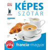 Maxim Könyvkiadó Képes szótár - Francia-magyar (B)