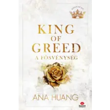 Maxim Könyvkiadó King of Greed - A fösvénység | Ana Huang egyéb könyv