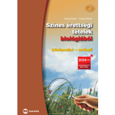 Maxim Könyvkiadó Színes érettségi tételek biológiából (középszint - szóbeli) - 2024-től érvényes tankönyv