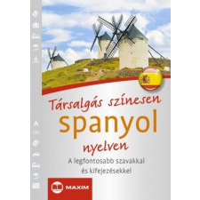 Maxim Könyvkiadó Társalgás színesen spanyol nyelven nyelvkönyv, szótár