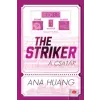 Maxim Könyvkiadó The Striker - A csatár | Ana Huang