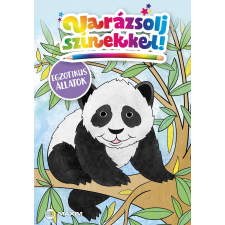 Maxim Könyvkiadó Varázsolj színekkel! - Egzotikus állatok gyermek- és ifjúsági könyv