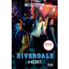 Maxim Riverdale - A kezdet gyermek- és ifjúsági könyv