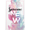Maxim Someone New – Valaki új