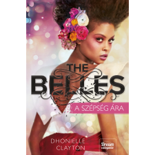 Maxim The Belles – A szépség ára regény
