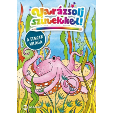 Maxim Varázsolj színekkel! – A tenger világa gyermek- és ifjúsági könyv