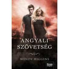 Maxim Wendy Higgins - Angyali szövetség gyermek- és ifjúsági könyv