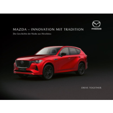  Mazda - Innovation mit Tradition – Jasmin Pouwels idegen nyelvű könyv