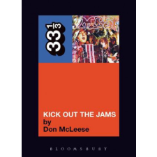 MC5's Kick Out the Jams – Don McLeese idegen nyelvű könyv